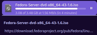 fedora server image is currently being downloaded
