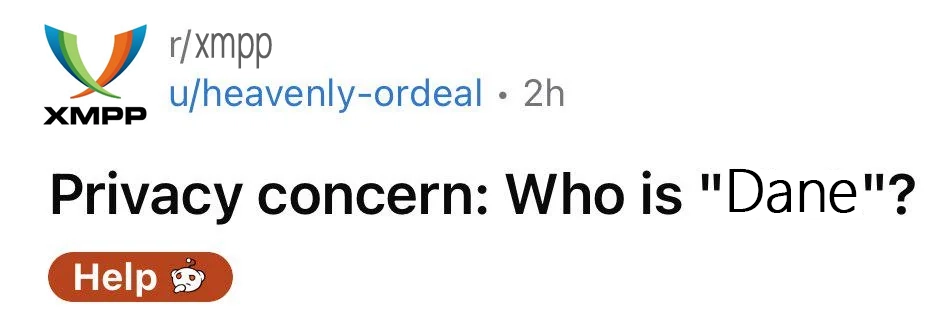 edited photo of a reddit post screenshot that reads "Privacy concern: Who is "Dane"?"