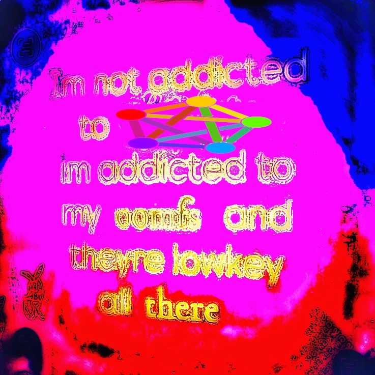 I'm not addicted to fediverse. I'm addicted to my oomfs and they're lowkey all there