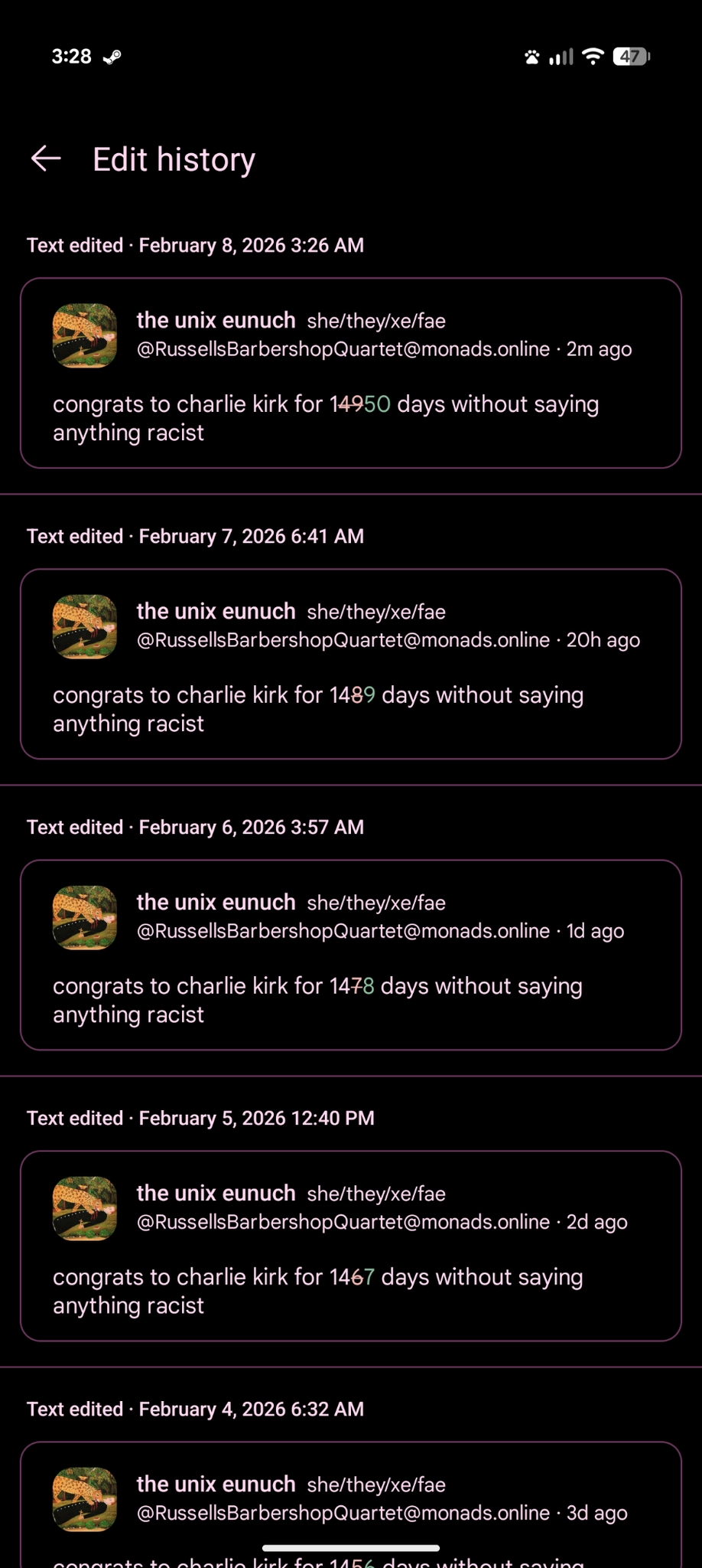 a post that reads "congrats to Charlie Kirk for X days without saying anything racist" and they edited the post everyday and making the day counter go up each time
